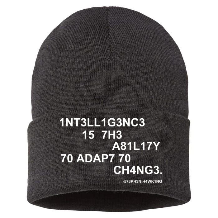 Intelligence is the Ability to Accept Change March For Science Code Sustainable Knit Beanie