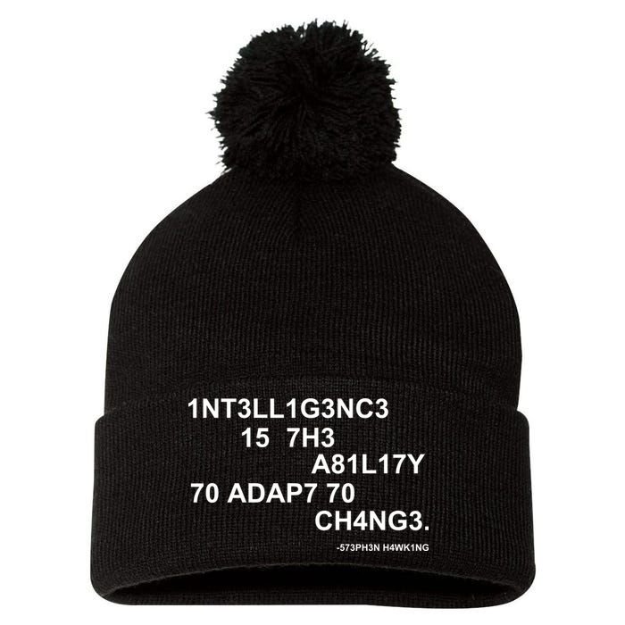 Intelligence is the Ability to Accept Change March For Science Code Pom Pom 12in Knit Beanie