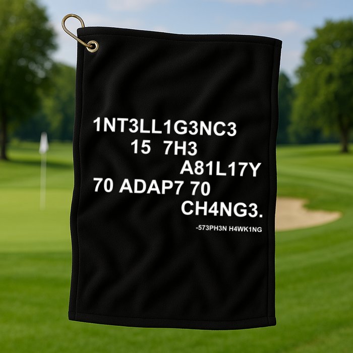 Intelligence is the Ability to Accept Change March For Science Code Golf Towel