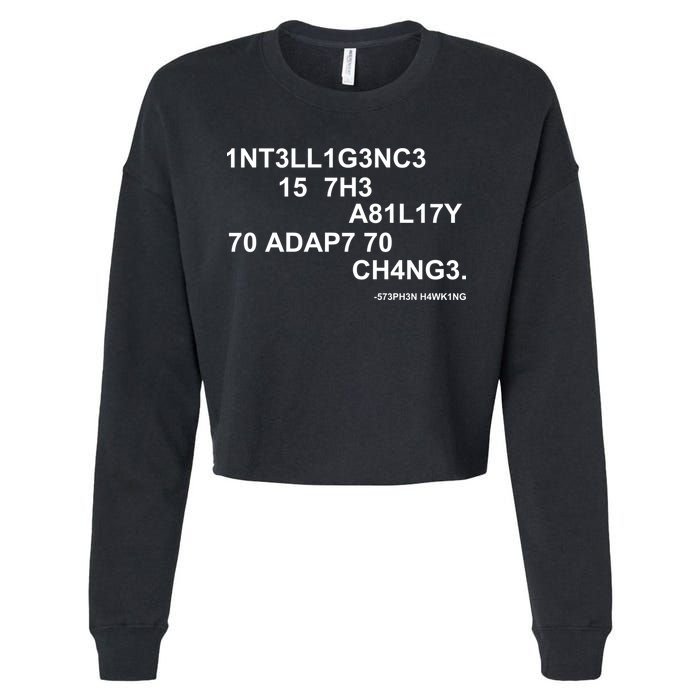 Intelligence is the Ability to Accept Change March For Science Code Cropped Pullover Crew