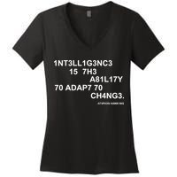 Intelligence is the Ability to Accept Change March For Science Code Women's V-Neck T-Shirt