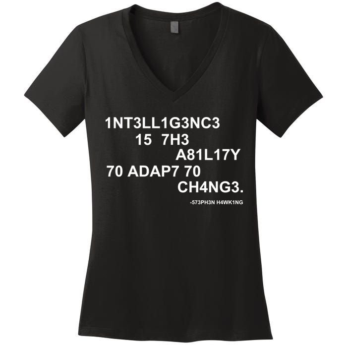 Intelligence is the Ability to Accept Change March For Science Code Women's V-Neck T-Shirt