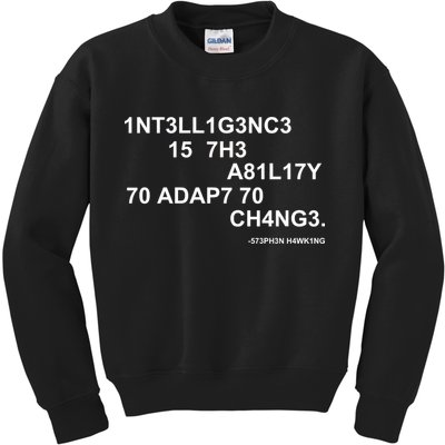Intelligence is the Ability to Accept Change March For Science Code Kids Sweatshirt