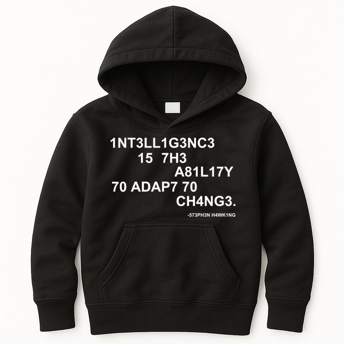 Intelligence is the Ability to Accept Change March For Science Code Kids Hoodie