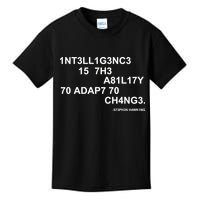 Intelligence is the Ability to Accept Change March For Science Code Kids T-Shirt