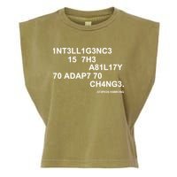 Intelligence is the Ability to Accept Change March For Science Code Garment-Dyed Women's Muscle Tee