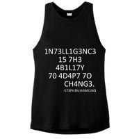 Intelligence Is The Ability To Adapt To Change Smart Ladies PosiCharge Tri-Blend Wicking Tank