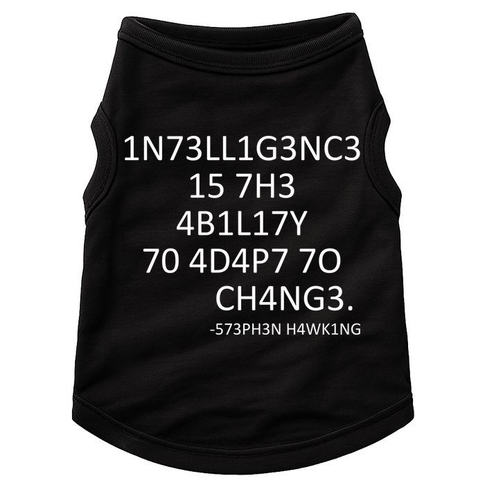 Intelligence Is The Ability To Adapt To Change Smart Doggie Tank