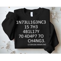 Intelligence Is The Ability To Adapt To Change Smart Sweatshirt