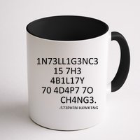 Intelligence Is The Ability To Adapt To Change Smart Mug