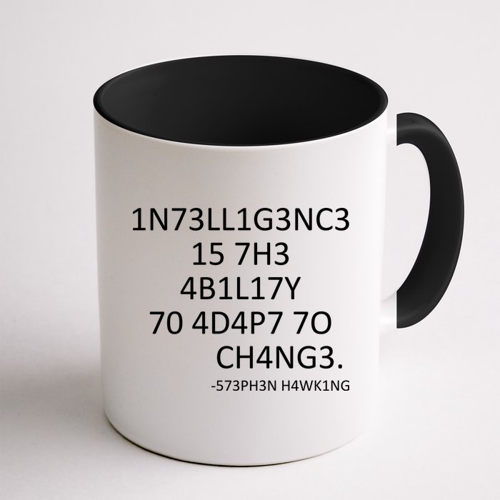 Intelligence Is The Ability To Adapt To Change Smart Mug