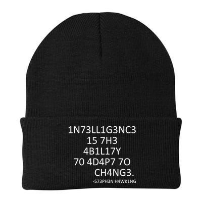 Intelligence Is The Ability To Adapt To Change Smart Beanie