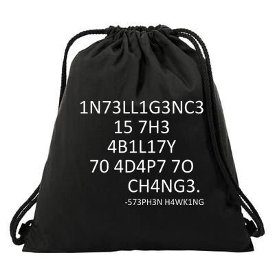 Intelligence Is The Ability To Adapt To Change Smart Drawstring Bag