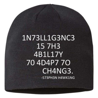 Intelligence Is The Ability To Adapt To Change Smart Sustainable Beanie