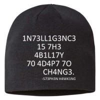 Intelligence Is The Ability To Adapt To Change Smart Sustainable Beanie