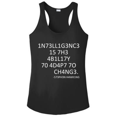 Intelligence Is The Ability To Adapt To Change Smart Ladies PosiCharge Competitor Racerback Tank