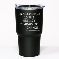 Intelligence Is The Ability To Adapt To Change Smart Tumbler