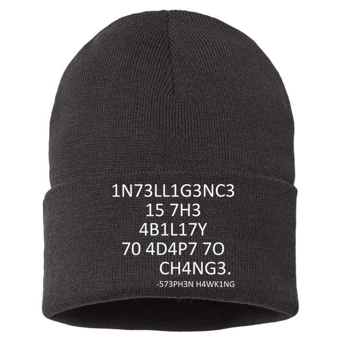 Intelligence Is The Ability To Adapt To Change Smart Sustainable Knit Beanie