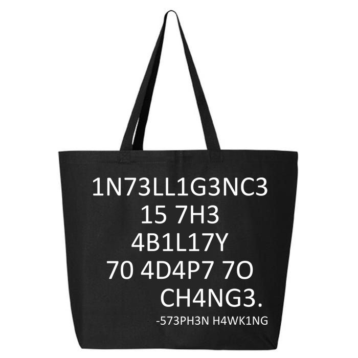 Intelligence Is The Ability To Adapt To Change Smart 25L Jumbo Tote