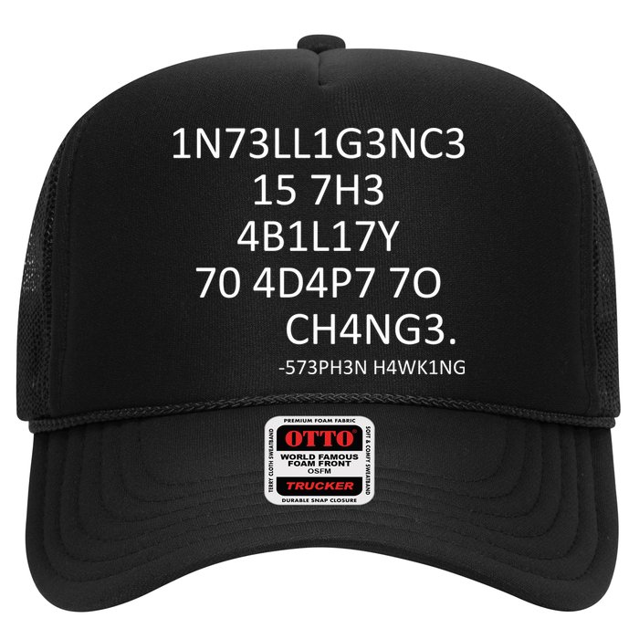 Intelligence Is The Ability To Adapt To Change Smart Trucker Hat