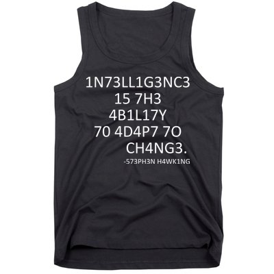 Intelligence Is The Ability To Adapt To Change Smart Tank Top