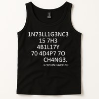 Intelligence Is The Ability To Adapt To Change Smart Tank Top
