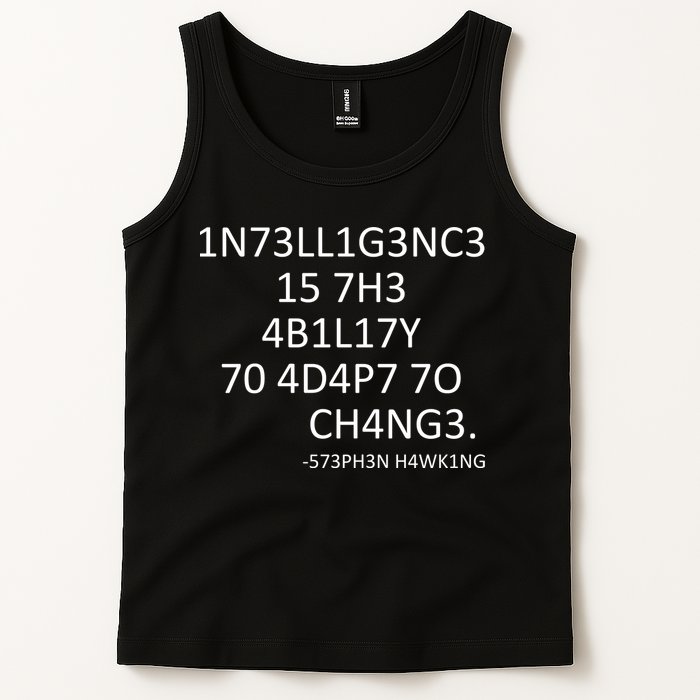 Intelligence Is The Ability To Adapt To Change Smart Tank Top