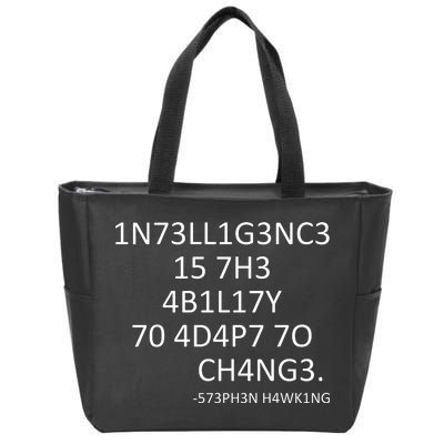 Intelligence Is The Ability To Adapt To Change Smart Zip Tote Bag