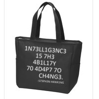 Intelligence Is The Ability To Adapt To Change Smart Zip Tote Bag