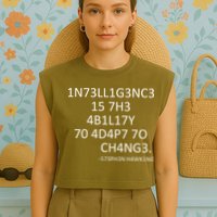 Intelligence Is The Ability To Adapt To Change Smart Garment-Dyed Women's Muscle Tee