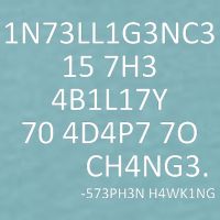 Intelligence Is The Ability To Adapt To Change Smart Sueded Cloud Jersey T-Shirt