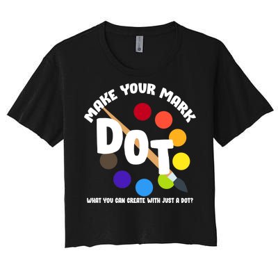 International Dot Day September 15 Women's Crop Top Tee