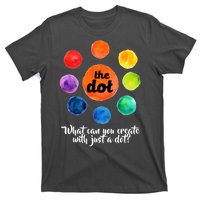 International Dot Day What Can You Create T-Shirt