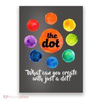 International Dot Day What Can You Create Poster