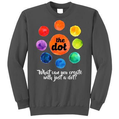 International Dot Day What Can You Create Tall Sweatshirt