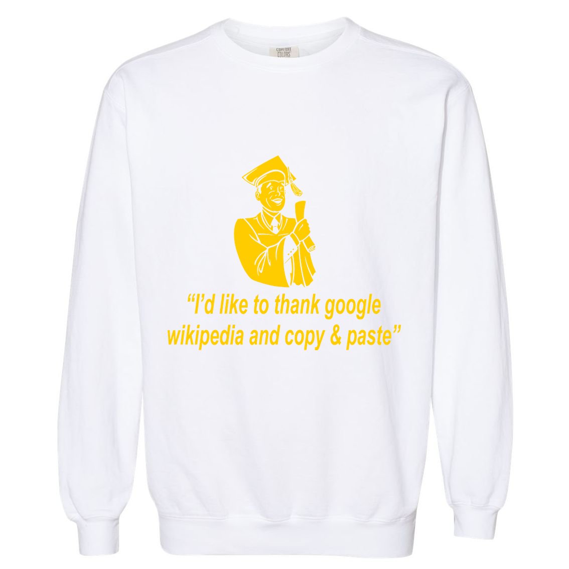 Internet Graduate Garment-Dyed Sweatshirt