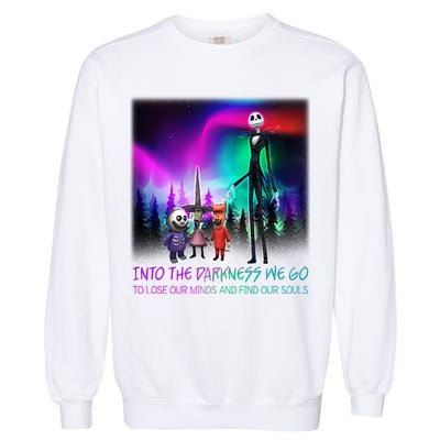 Into The Darkness We Go Garment-Dyed Sweatshirt