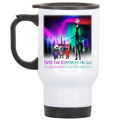 Into The Darkness We Go Stainless Steel Travel Mug