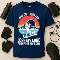Into The Forest I Go Performance Shirt