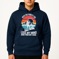 Into The Forest I Go Hoodie