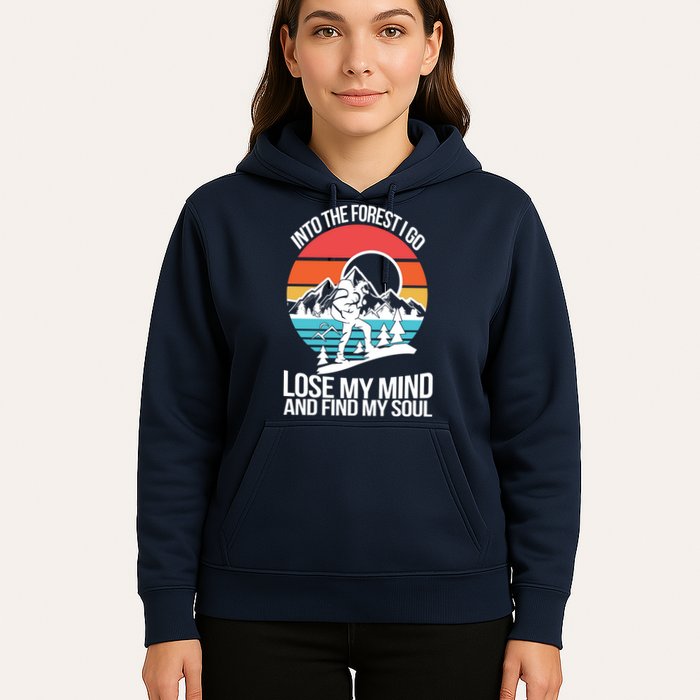 Into The Forest I Go Hoodie