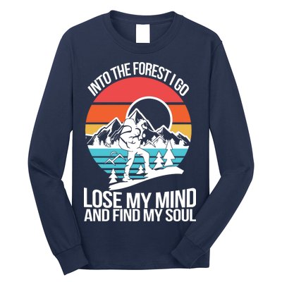 Into The Forest I Go Long Sleeve Shirt