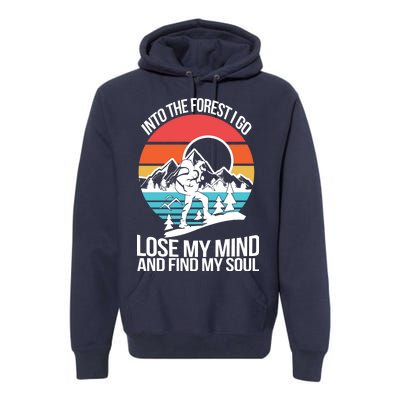 Into The Forest I Go Premium Hoodie