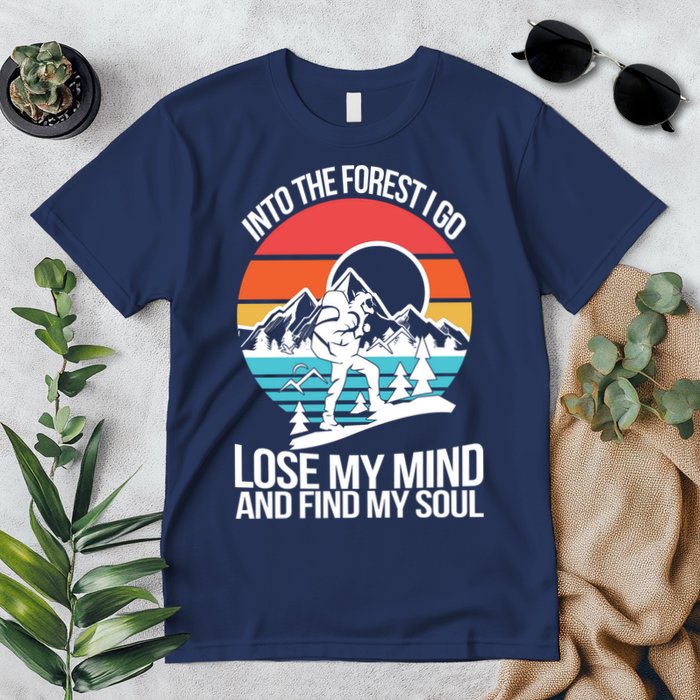 Into The Forest I Go Premium T-Shirt