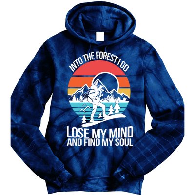 Into The Forest I Go Tie Dye Hoodie