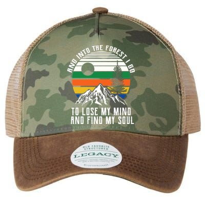 Into The Forest I Go To Lose My Mind And Find My Soul Legacy Tie Dye Trucker Hat