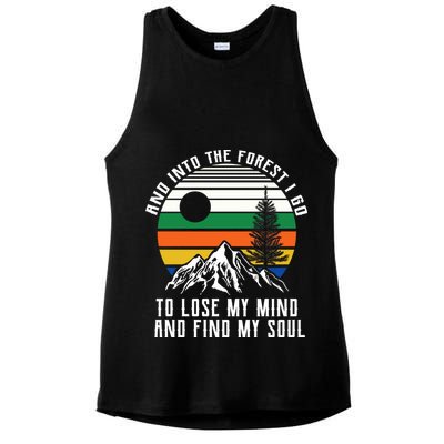Into The Forest I Go To Lose My Mind And Find My Soul Ladies PosiCharge Tri-Blend Wicking Tank