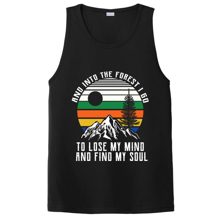 Into The Forest I Go To Lose My Mind And Find My Soul PosiCharge Competitor Tank