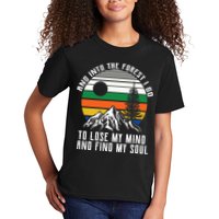 Into The Forest I Go To Lose My Mind And Find My Soul Kids T-Shirt
