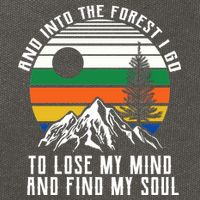 Into The Forest I Go To Lose My Mind And Find My Soul Cotton Canvas Backpack